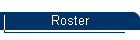 Roster